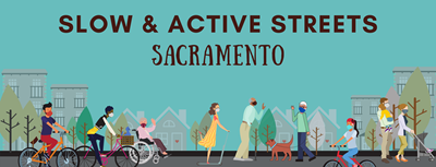 Slow and Active Streets Sacramento logo graphic