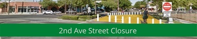 Rendering of 2nd Ave street closure with text that reads 2nd Ave Street Closure